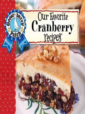 cover image of Our Favorite Cranberry Recipes
